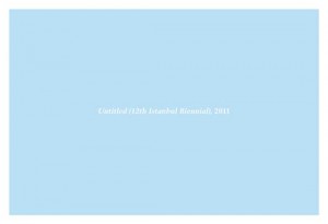 Untitled (12th Istanbul Biennial), 2011‏