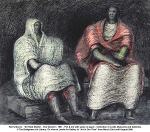 artwork: Henry Moore - "Air Raid Shelter - Two Women", 1941 - Pen & ink with wash on paper - Collection of Leeds Museums and Galleries. © The Bridgeman Art Library. On view at Leeds Art Gallery in "Art in Our Time" from March 23rd until August 26th.